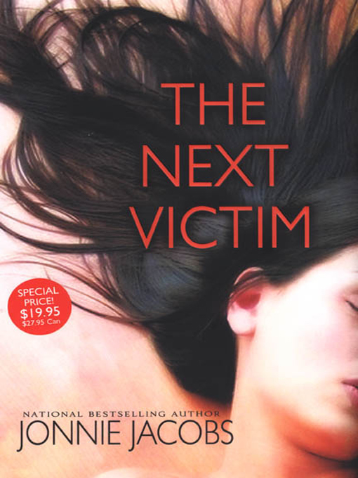 Title details for The Next Victim by Jonnie Jacobs - Available